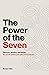 The Power of the Seven by Darren Tyler