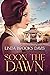 Soon the Dawn (Valley of Pr...