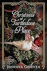 Christmas at Turtledove Place by Jennifer  Griffith