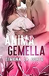 Anima gemella by Simona La Corte