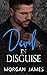 Devil in Disguise (Quentin Security #3)