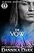 The Vow by Dannika Dark