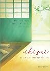 Ikigai - Đi Tìm L...