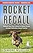 Rocket Recall: Unleash Your...