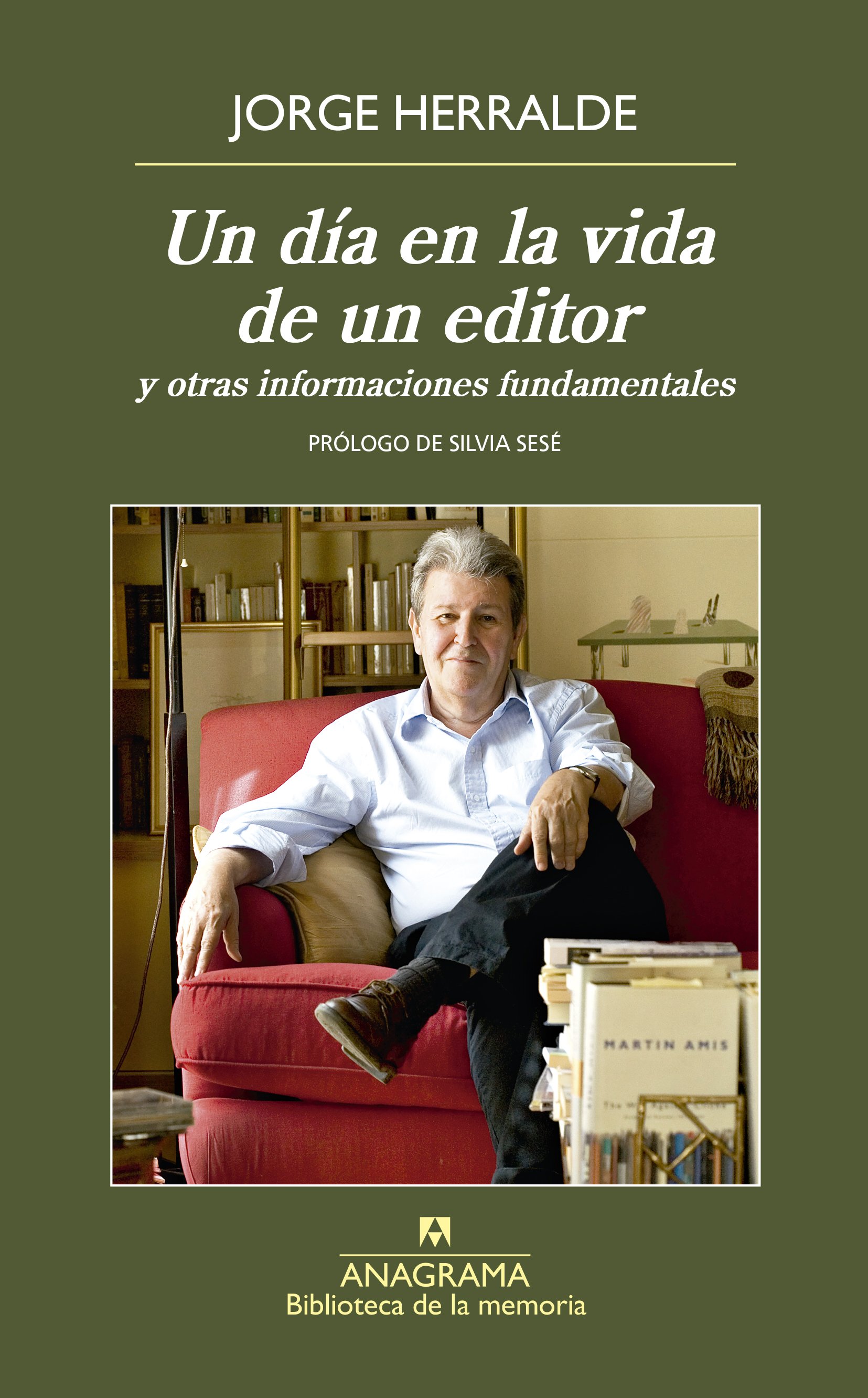 Un día en la vida de un editor y otras informaciones fundamentales (Kindle Edition)