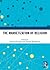 The Marketization of Religion