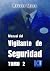 Manual del vigilante de seguridad. Tomo II by Héctor Mora Chamorro