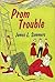 Prom Trouble