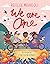 We are One
