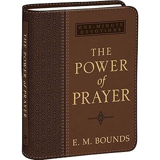 The Power of Prayer: One-minute devotions