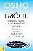 Emócie by Osho Emócie by Osho