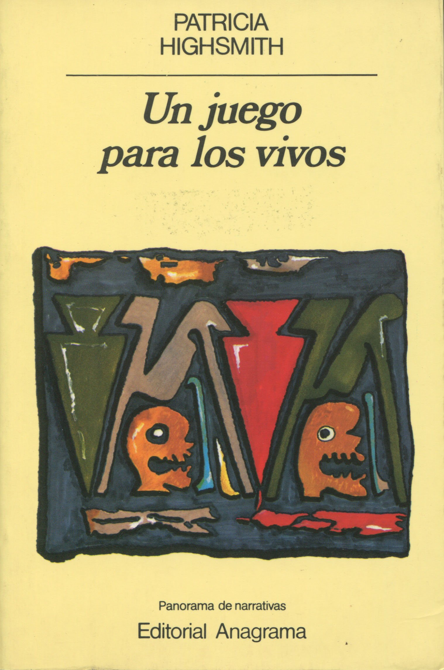 Portada de Un juego para los vivos, de Patricia Highsmith
