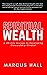 Spiritual Wealth: a 40-Day ...