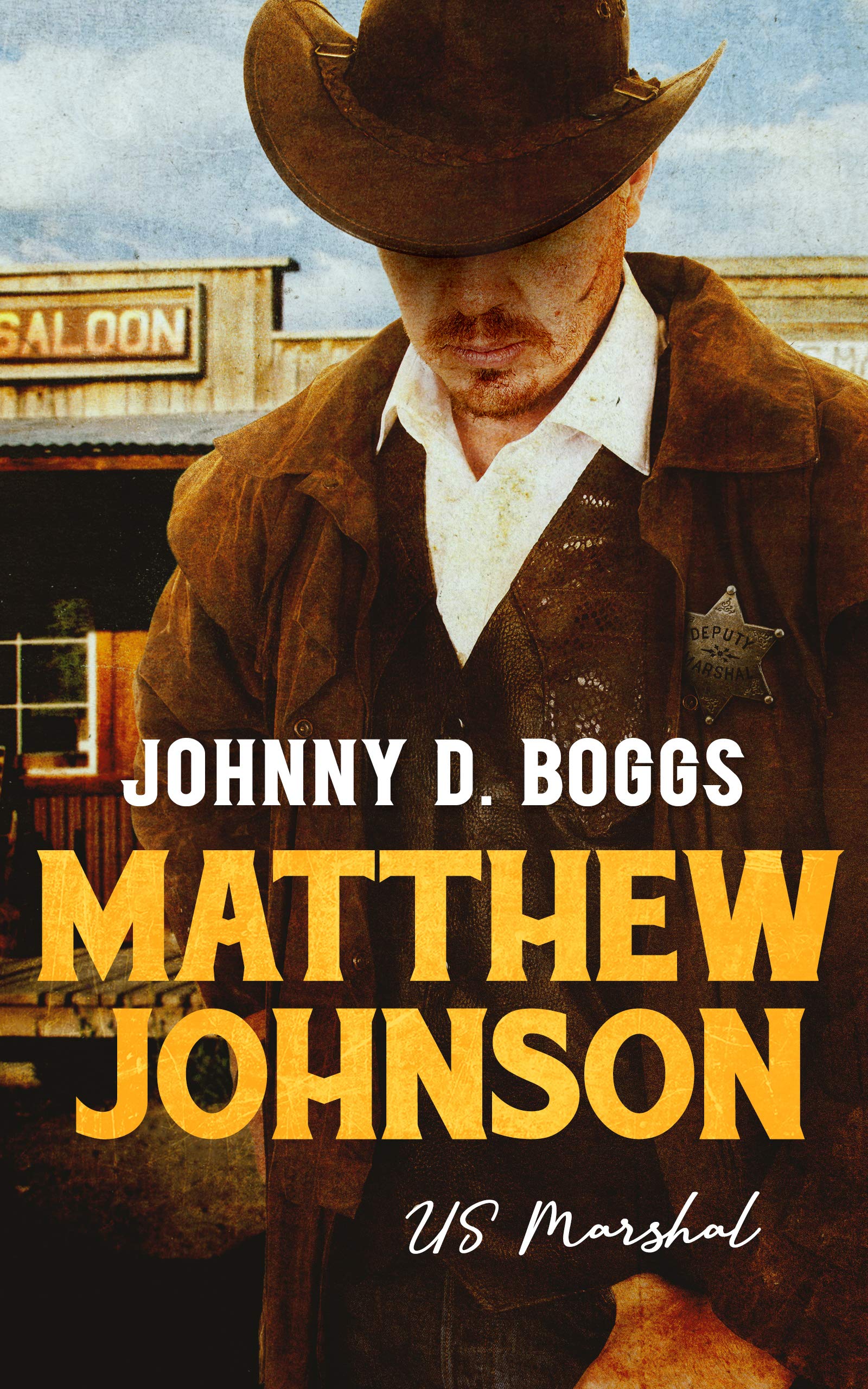 Matthew Johnson, US Marshal (Kindle Edition)