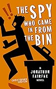 The Spy Who Came in from the Bin
