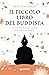 Il piccolo libro del buddista: La via per raggiungere l'equilibrio (Varia Ispirazione) (Italian Edition)