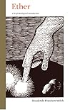 Ether: A Brief Th...