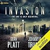 Invasion by Sean Platt
