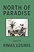 North of Paradise