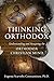 Thinking Orthodox: Understa...