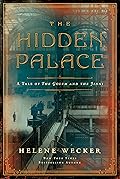The Hidden Palace (The Golem and the Jinni, #2)
