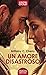 un amore disastroso