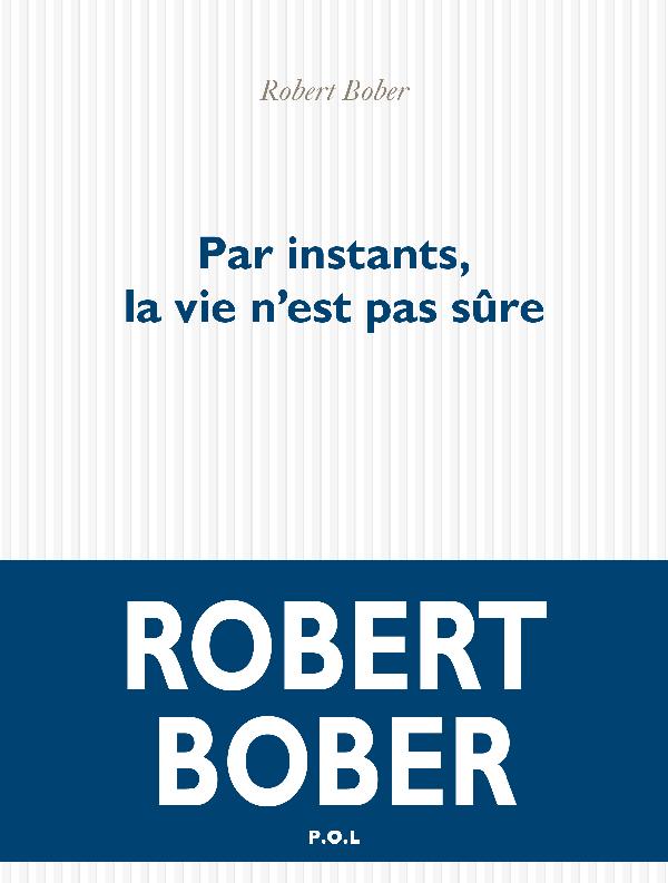 Par instants, la vie n’est pas sûre (Paperback)