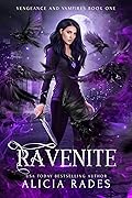 Ravenite (Vengeance and Vampires, #1)