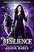 Resilience (Vengeance and V...