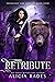 Retribute (Vengeance and Va...