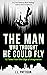 The Man Who Thought He Could Fly: 12 Tales From Beyond The Boundaries Of Imagination