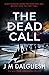 The Dead Call (Hidden Norfolk #6)