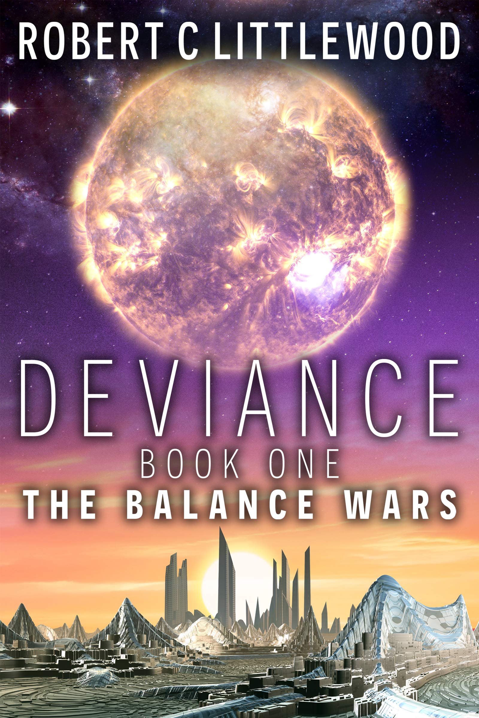 Deviance (The Balance Wars Book 1)
