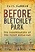 Before Bletchley Park by Paul Gannon