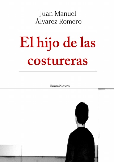 El Hijo de las Costureras