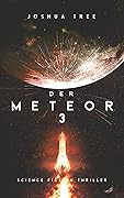Der Meteor 3: Science Fiction Thriller