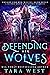 Defending Her Wolves (Hungr...