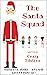 The Santa Squad: Santa's on...