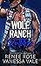 Ruthless (Wolf Ranch, #6)