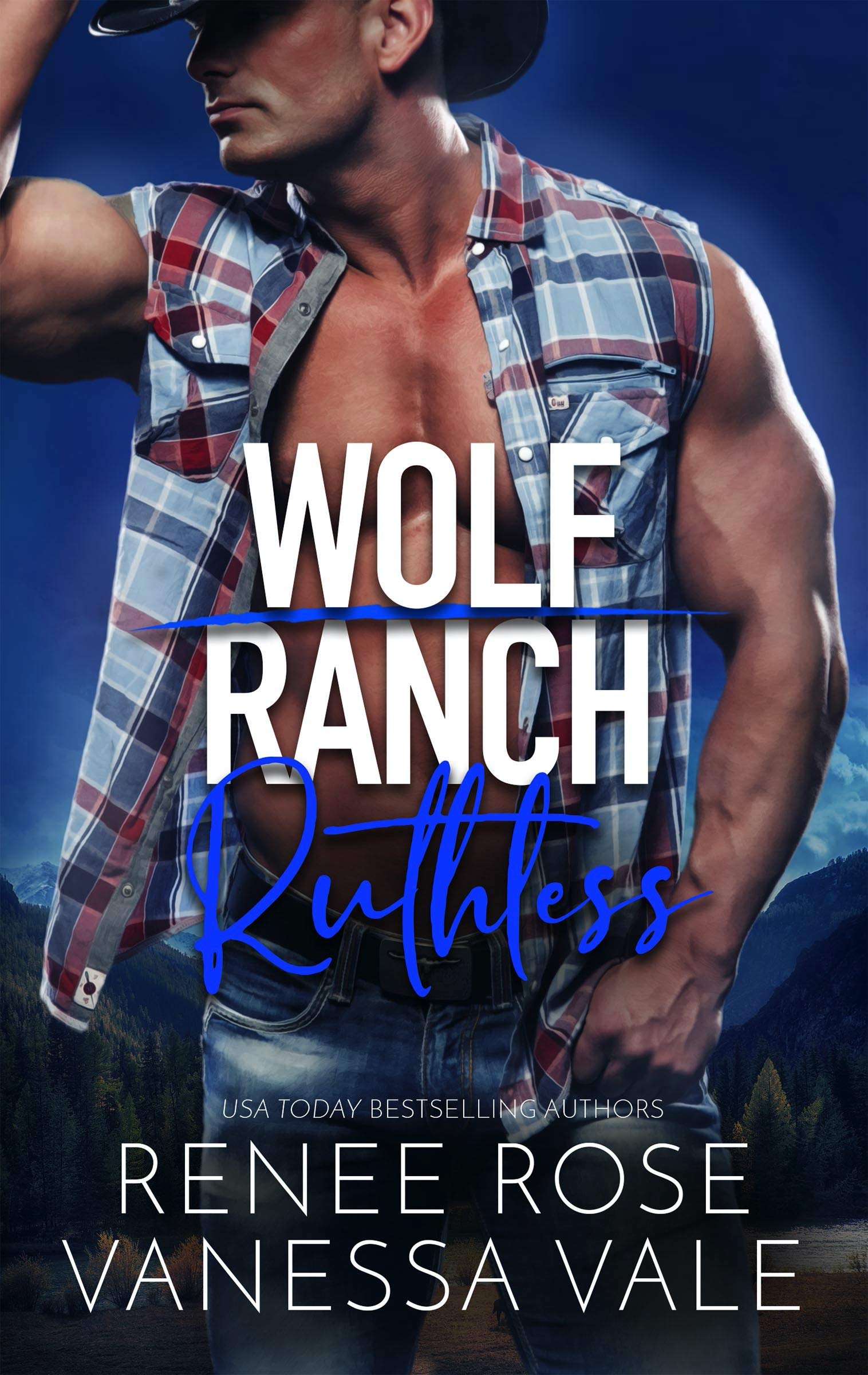Ruthless (Wolf Ranch, #6)