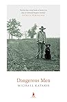 Dangerous Men