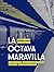La octava maravilla (Vindictas, #6)