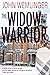 The Widow and the Warrior
