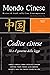 Mondo Cinese 167 - Codice Cinese. Xi e il governo della legge by Marina Timoteo