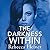 The Darkness Within (Etherya's Earth #3)