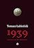 1939. Zaczęło się we wrześniu