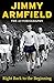 Jimmy Armfield The Autobiog...