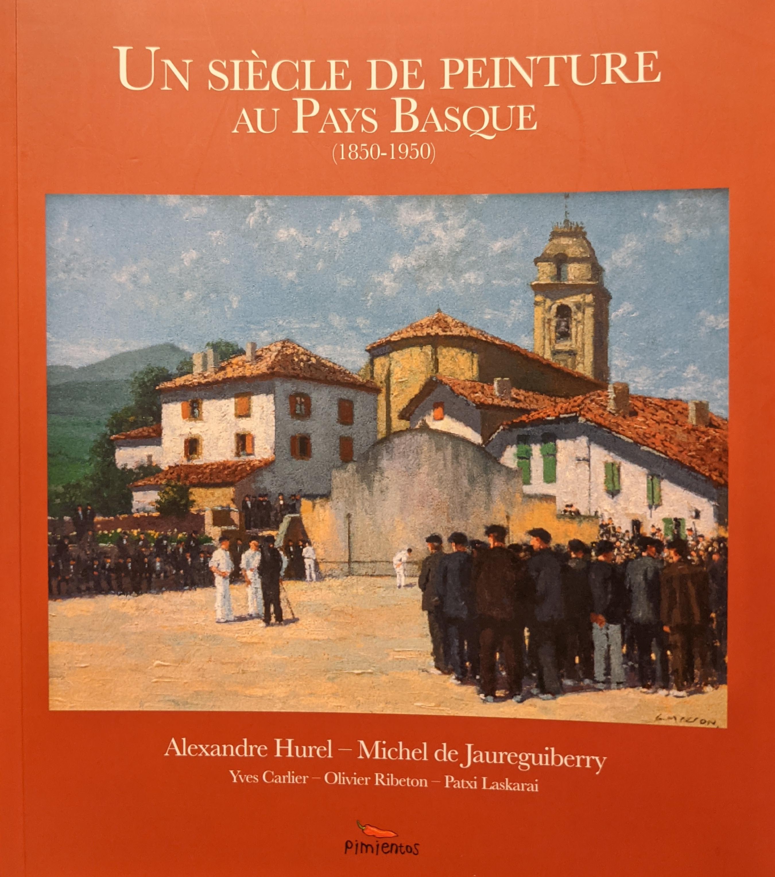 Un siècle de peinture au Pays Basque