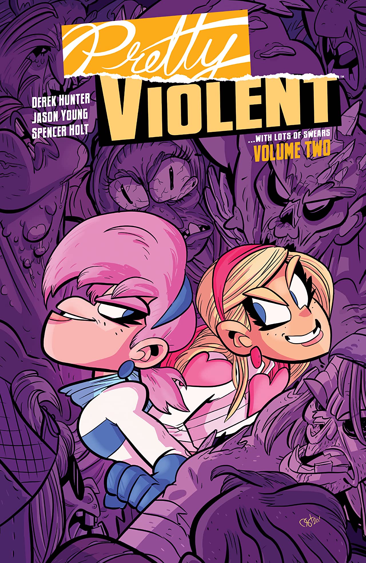 Pretty Violent, Vol. 2