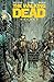 The Walking Dead Deluxe #4 by Robert Kirkman The Walking Dead Deluxe #4 by Robert Kirkman